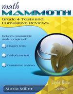 Book cover for Math Mammoth Grade 4 Tests and Cumulative Reviews