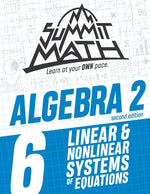 Book cover for Summit Math Algebra 2 Book 6: Linear and Nonlinear Systems of Equations