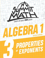 Book cover for Summit Math Algebra 1 Book 3: Properties of Exponents