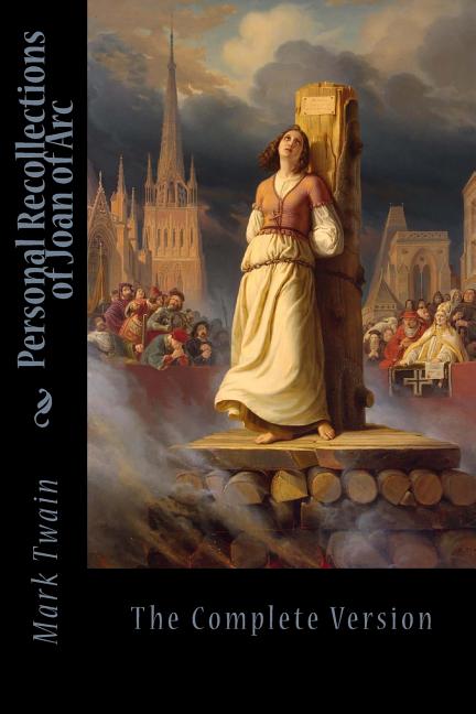 Book cover for Personal Recollections of Joan of Arc