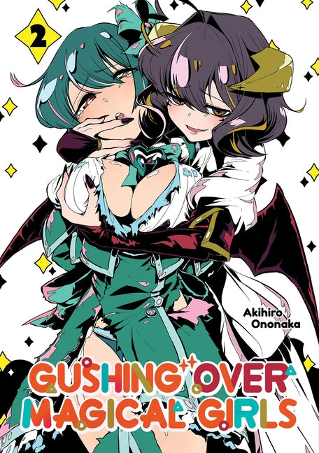 Book cover for Gushing Over Magical Girls: Volume 2 (Manga)