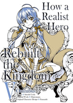 Book cover for How a Realist Hero Rebuilt the Kingdom (Manga): Omnibus 5