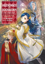 Book cover for Ascendance of a Bookworm: Part 5 Volume 11 (Light Novel)