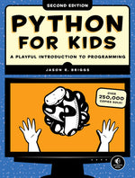 Book cover for Python for Kids, 2nd Edition: A Playful Introduction to Programming
