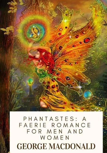 Book cover for Phantastes: A Faerie Romance For Men and Women