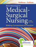 Book cover for Davis Advantage for Medical-Surgical Nursing: Making Connections to Practice