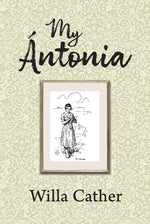 Book cover for My Antonia