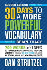 Book cover for 30 Days to a More Powerful Vocabulary Second Edition: 700 Words You Need to Transform Your Career and Your Life