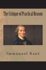 Book cover for The Critique of Practical Reason