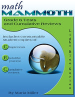 Book cover for Math Mammoth Grade 6 Tests and Cumulative Reviews