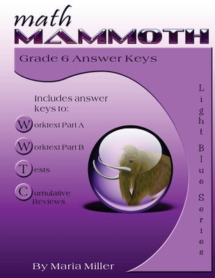 Book cover for Math Mammoth Grade 6 Answer Keys