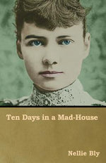 Book cover for Ten Days in a Mad-House