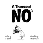 Book cover for Thousand No's: A Growth Mindset Story of Grit, Resilience, and Creativity