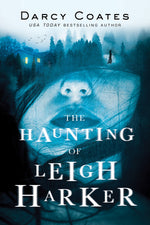 Book cover for The Haunting of Leigh Harker