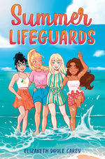 Book cover for Summer Lifeguards