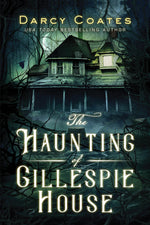 Book cover for The Haunting of Gillespie House