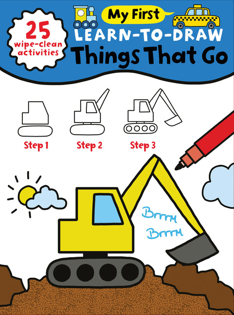 Book cover for My First Learn-To-Draw: Things That Go: (25 Wipe Clean Activities + Dry Erase Marker)