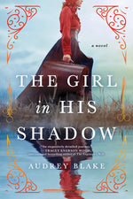 Book cover for The Girl in His Shadow
