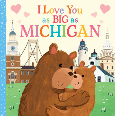 Book cover for I Love You as Big as Michigan