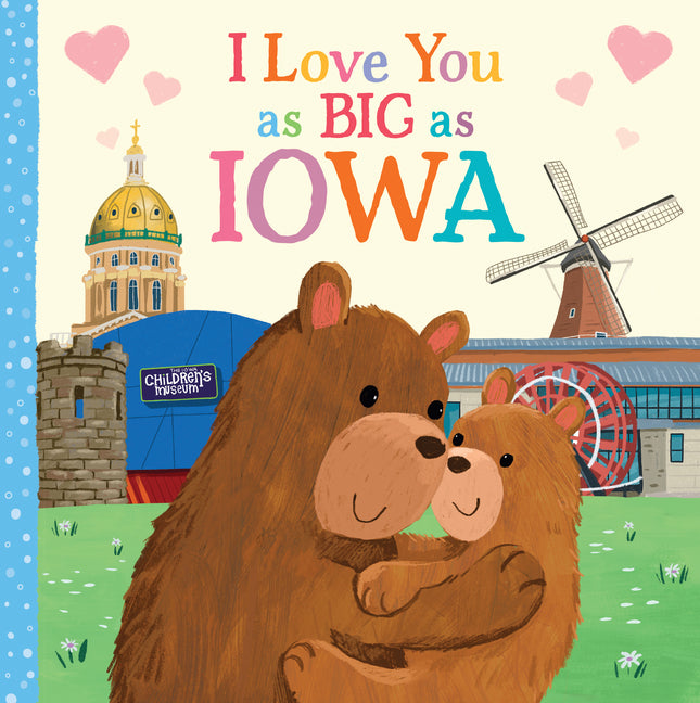 Book cover for I Love You as Big as Iowa