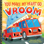 Book cover for You Make My Heart Go Vroom!