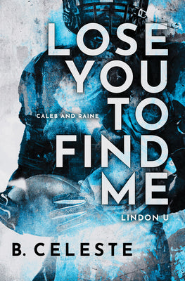Book cover for Lose You to Find Me