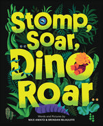 Book cover for Stomp, Soar, Dino Roar