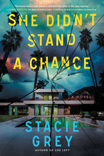 Book cover for She Didn't Stand a Chance