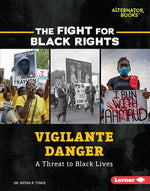 Book cover for Vigilante Danger: A Threat to Black Lives