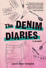 Book cover for The Denim Diaries: A Memoir