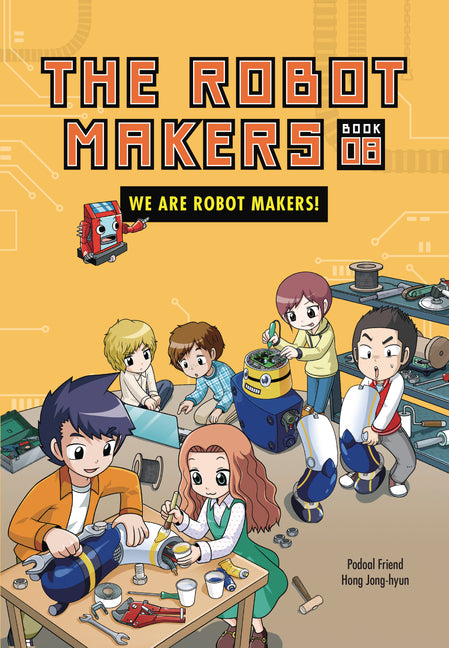 Book cover for We Are Robot Makers!: Book 8