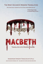 Book cover for Macbeth Translated into Modern English: The most accurate line-by-line translation available, alongside original English, stage directions and histori