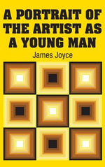Book cover for A Portrait of the Artist as a Young Man