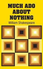 Book cover for Much Ado About Nothing