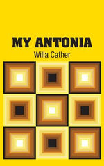 Book cover for My Antonia