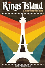 Book cover for Kings Island: A Ride Through Time