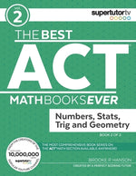 Book cover for The Best ACT Math Books Ever, Book 2: Numbers, Stats, Trig and Geometry
