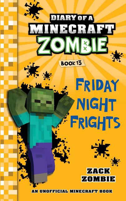Book cover for Diary of a Minecraft Zombie Book 13: Friday Night Frights