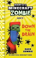 Book cover for Diary of a Minecraft Zombie Book 16: Down The Drain