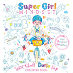 Book cover for Super Girl Mindset Coloring Book: What Should Darla Do?