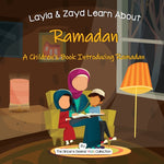 Book cover for Layla and Zayd Learn About Ramadan: A Children's Book Introducing Ramadan