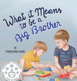 Book cover for What it Means to be a Big Brother