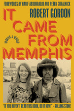 Book cover for It Came from Memphis: Updated and Revised