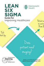 Book cover for LEAN SIX SIGMA Guide for Improving Healthcare
