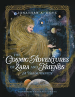 Book cover for Cosmic Adventures of Zara and Friends: A Tale of Identity