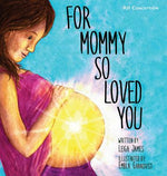 Book cover for For Mommy So Loved You: Iui