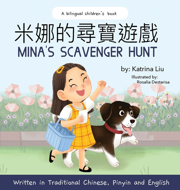 Book cover for Mina's Scavenger Hunt (Bilingual Chinese With Pinyin And English - Traditional Chinese Version): A Dual Language Children's Book