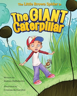 Book cover for The Little Brown Spider in The Giant Caterpillar