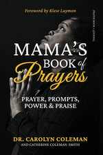 Book cover for Mama's Book of Prayers: Prayer, Prompts, Power and Praise