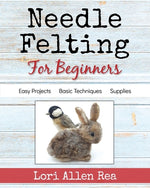 Book cover for Needle Felting for Beginners